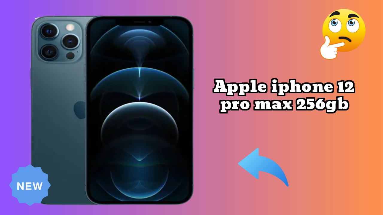 Apple IPhone 12 Pro Max 256GB Display Quality: Super Retina XDR Explained