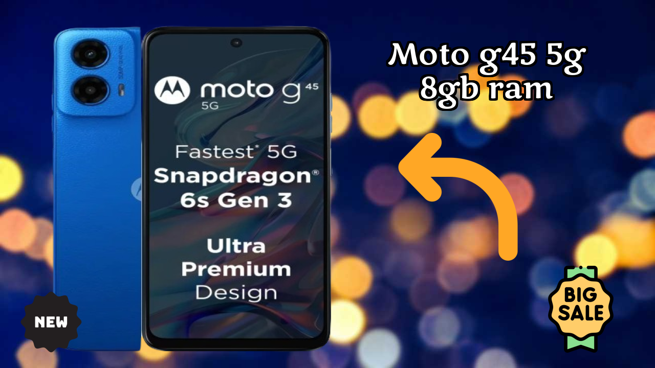 Moto G45 5G 8GB RAM vs Competitors: Best Budget Phone?