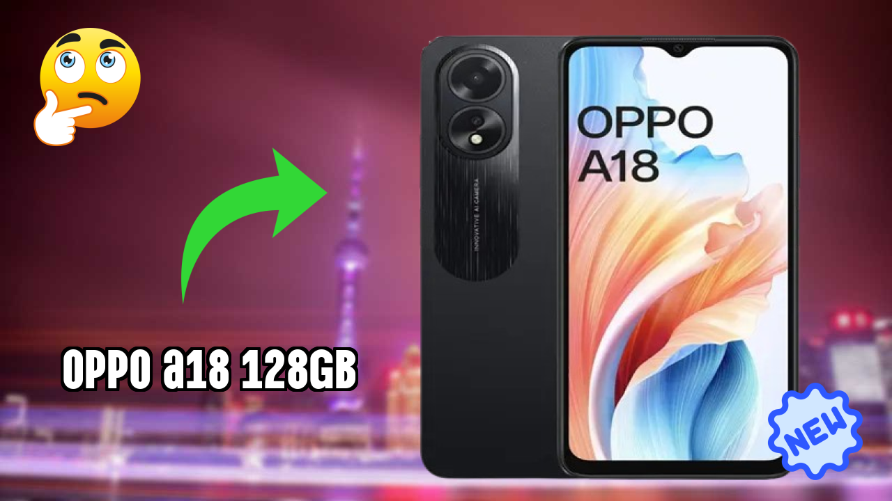 OPPO A18 128GB Display Quality: 6.56 Inches (16.66 Cm) Screen