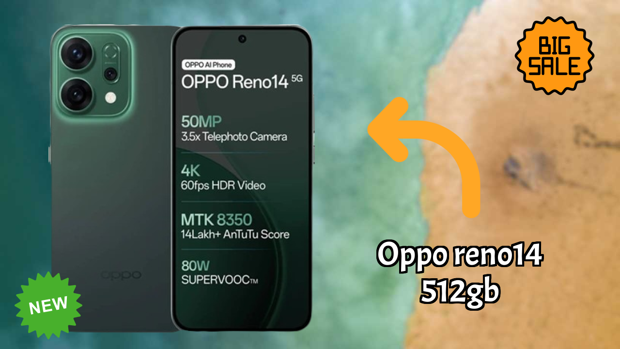 OPPO Reno14 512GB at ₹42,999 - Best Features Explained