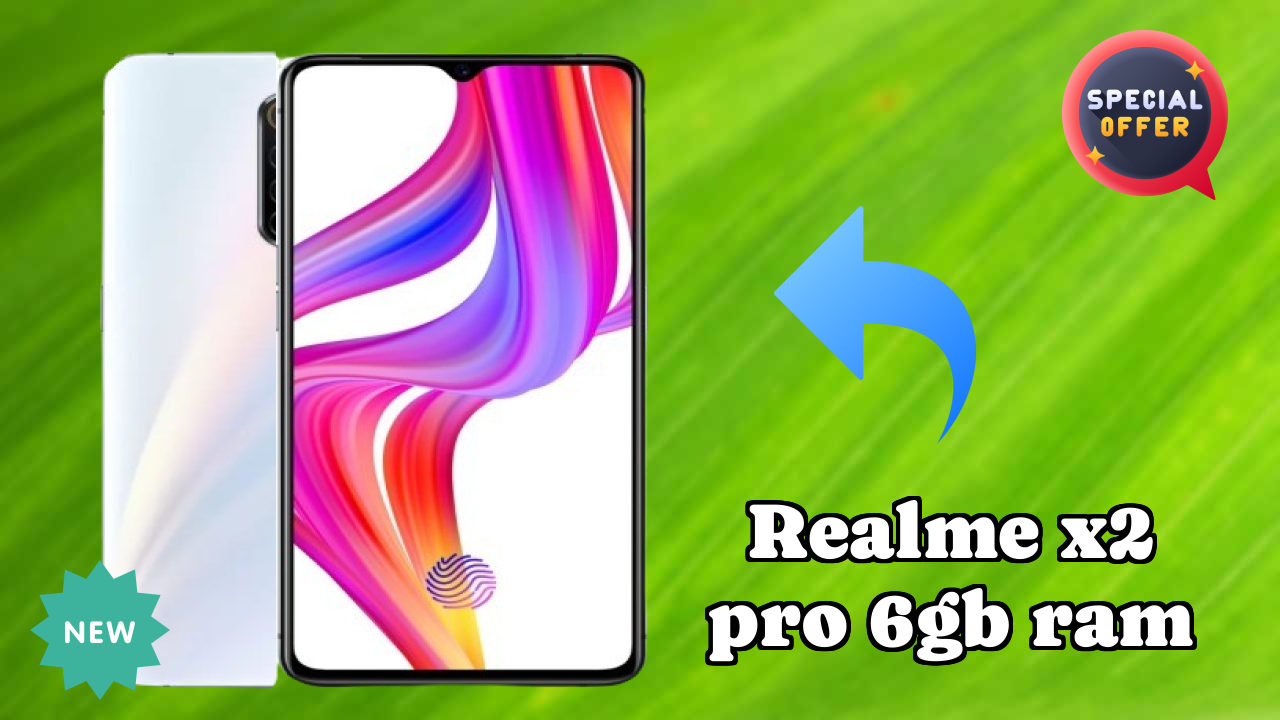 Realme X2 Pro 6GB RAM Analysis: 6 GB RAM Sufficient for Apps?