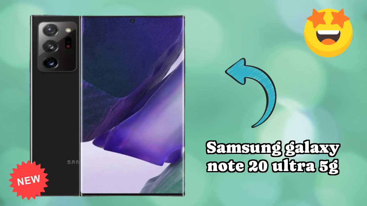 Samsung Galaxy Note 20 Ultra 5G vs Samsung: Complete Feature Compare