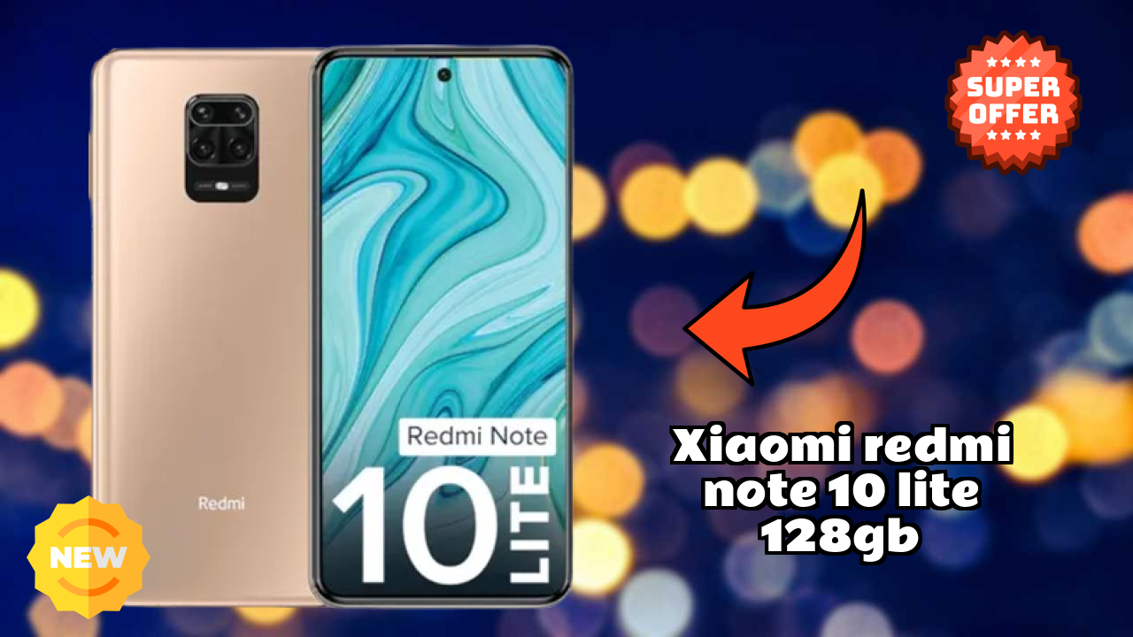 Xiaomi Redmi Note 10 Lite 128GB vs Samsung Galaxy: Detailed Compare